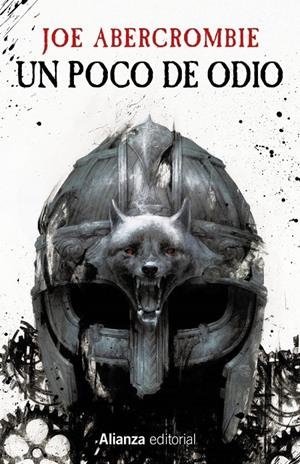 UN POCO DE ODIO | 9788413628905 | ABERCROMBIE, JOE | Tienda de Cómics, Manga, Magic y Pokémon en Torrejón de Ardoz