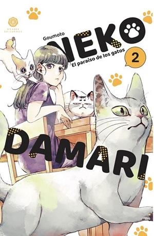 NEKODAMARI ''EL PARAISO DE LOS GATOS'' 02 | 9788419625229 | GOUMOTO | Tienda de Cómics, Manga, Magic y Pokémon en Torrejón de Ardoz