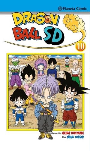 DRAGON BALL SD Nº10 | 9788411619332 | AKIRA TORIYAMA - NAHO OHISHI | Tienda de Cómics, Manga, Magic y Pokémon en Torrejón de Ardoz