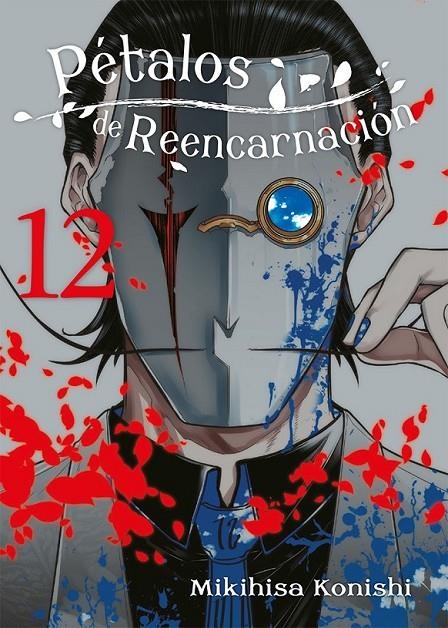 PÉTALOS DE REENCARNACIÓN Nº 12 | 9788419266422 | MIKIHISA KONISHI | Tienda de Cómics, Manga, Magic y Pokémon en Torrejón de Ardoz