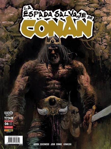 LA ESPADA SALVAJE DE CONAN # 06 | 9791370130619 | GEOF ISHERWOOD - MICHAEL DOWNS - MATTHEW JOHN - JASON AARON - PIOTR KOWALSKI | Tienda de Cómics, Manga, Magic y Pokémon en Torrejón de Ardoz