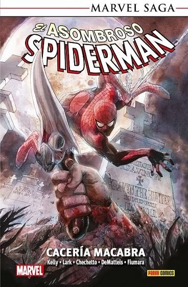 MARVEL SAGA TPB. EL ASOMBROSO SPIDERMAN 28 CACERÍA MACABRA | 9791370130725 | MICHAEL LARK - JOE KELLY - J. M. DEMATTEIS - MARCO CHECCHETTO - MAX FIUMARA | Tienda de Cómics, Manga, Magic y Pokémon en Torrejón de Ardoz