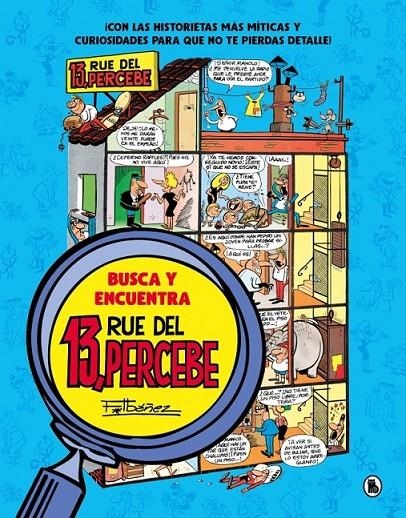 BUSCA Y ENCUENTRA, 13 RUE DEL PERCEBE INTEGRAL | 9788402429735 | FRANCISCO IBAÑEZ | Tienda de Cómics, Manga, Magic y Pokémon en Torrejón de Ardoz