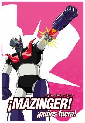 ¡MAZINGER! ¡PUÑOS FUERA! | 9791387689032 | JESUS ROMERO RECIO | Tienda de Cómics, Manga, Magic y Pokémon en Torrejón de Ardoz