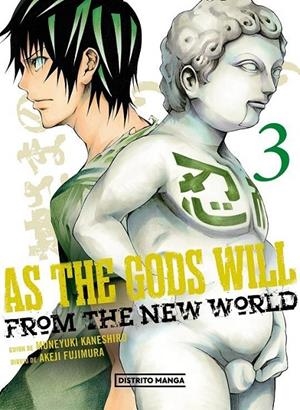 AS THE GODS WILL 03 | 9788419290311 | MUNEYUKI KANESHIRO - AKEJI FUJIMURA | Tienda de Cómics, Manga, Magic y Pokémon en Torrejón de Ardoz