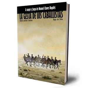 LA GESTA DE LOS CABALLISTAS | 9788409253807 | KEPA DE ORBE- RAFAEL JIMENEZ | Tienda de Cómics, Manga, Magic y Pokémon en Torrejón de Ardoz