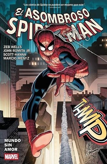MARVEL PREMIERE EL ASOMBROSO SPIDERMAN DE ZEB WELLS # 01 MUNDO SIN AMOR | 9791370131364 | ZEB WELLS | Tienda de Cómics, Manga, Magic y Pokémon en Torrejón de Ardoz