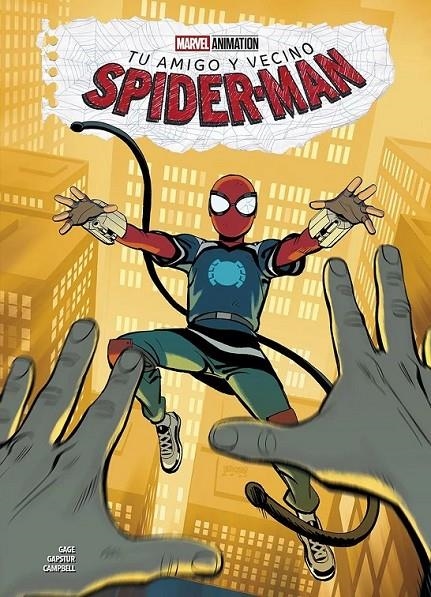 TU AMIGO Y VECINO SPIDERMAN # 02 | 9791370130640 | ERIC GAPSTUR - CHRISTOS N. GAGE | Tienda de Cómics, Manga, Magic y Pokémon en Torrejón de Ardoz