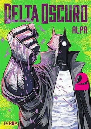 DELTA OSCURO # 02 | 9791387836139 | ALPA | Tienda de Cómics, Manga, Magic y Pokémon en Torrejón de Ardoz