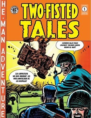 TWO-FISTED TALES 01  (THE EC ARCHIVES) | 9788419790941 | JOHNNY CRAIG - AL FELDSTEIN - WALLY WOOD - HARVEY KURTZMAN - GRAHAM INGELS - AL WILLIAMSON | Tienda de Cómics, Manga, Magic y Pokémon en Torrejón de Ardoz