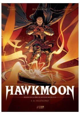 HAWKMOON 04. EL HELIOGONO | 9791387822262 | JÉRÔME LEGRIS - BENOÎT DELLAC - DIDIER POLI - MICHAEL MOORCOCK | Tienda de Cómics, Manga, Magic y Pokémon en Torrejón de Ardoz