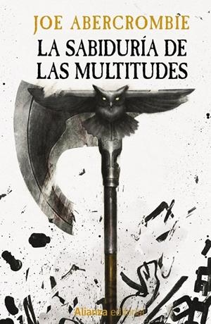 LA SABIDURIA DE LAS MULTITUDES | 9788411487061 | ABERCROMBIE, JOE | Tienda de Cómics, Manga, Magic y Pokémon en Torrejón de Ardoz