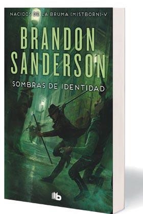 SOMBRAS DE IDENTIDAD NACIDOS DE LA BRUMA MISTBORN | 9788490708293 | Tienda de Cómics, Manga, Magic y Pokémon en Torrejón de Ardoz