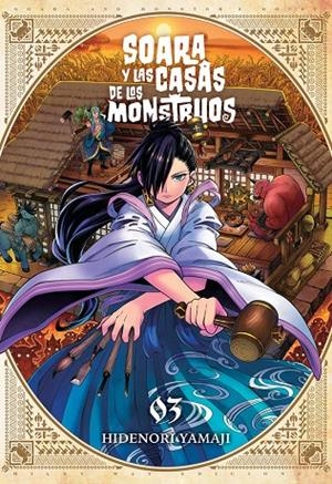SOARA Y LA CASA DE LOS MONSTRUOS # 03 | 9791387831202 | HIDENORI HAMAJI | Tienda de Cómics, Manga, Magic y Pokémon en Torrejón de Ardoz
