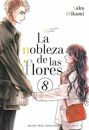 LA NOBLEZA DE LAS FLORES 8 | 9791387831219 | SAKA MIKAMI | Tienda de Cómics, Manga, Magic y Pokémon en Torrejón de Ardoz