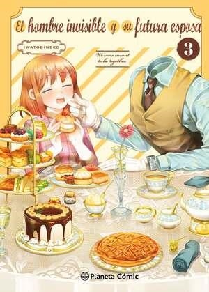 EL HOMBRE INVISIBLE Y SU FUTURA ESPOSA # 03 | 9788410492745 | NEKO IWATOBI | Tienda de Cómics, Manga, Magic y Pokémon en Torrejón de Ardoz