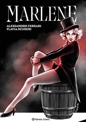 MARLENE DIETRICH | 9788411612814 | FLAVIA SCUDERI - ALESSANDRO FERRARI | Tienda de Cómics, Manga, Magic y Pokémon en Torrejón de Ardoz