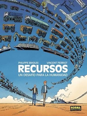 RECURSOS, UN DESAFÍO PARA LA HUMANIDAD | 9788467978148 | PHILIPPE BIHOUIX - VINCENT PERRIOT | Tienda de Cómics, Manga, Magic y Pokémon en Torrejón de Ardoz