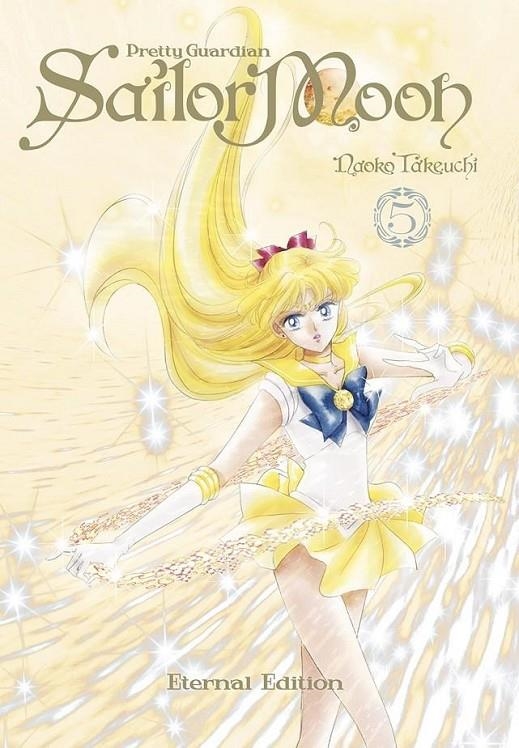 PRETTY GUARDIAN SAILOR MOON ETERNAL EDITION # 05 | 9788467971187 | NAOKO TAKEUCHI | Tienda de Cómics, Manga, Magic y Pokémon en Torrejón de Ardoz