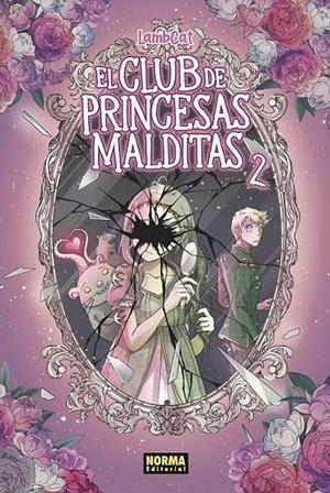 EL CLUB DE LAS PRINCESAS MALDITAS # 02 | 9788467977288 | LAMBCAT | Tienda de Cómics, Manga, Magic y Pokémon en Torrejón de Ardoz