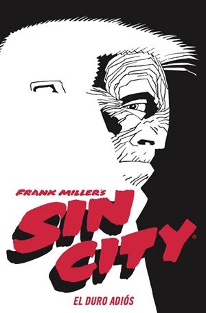 SIN CITY # 01 EL DURO ADIÓS (CARTONÉ) | 9788467966305 | FRANK MILLER | Tienda de Cómics, Manga, Magic y Pokémon en Torrejón de Ardoz