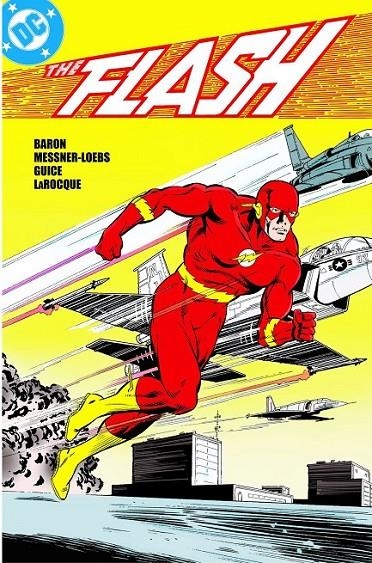 THE FLASH LA COLECCIÓN COMPLETA # 01 | 9788410497443 | MIKE BARON - BUTCH GUICE - WILLIAM MESSNER LOEBS - LARRY MAHLSTEDT - CARL GAFFORD | Tienda de Cómics, Manga, Magic y Pokémon en Torrejón de Ardoz