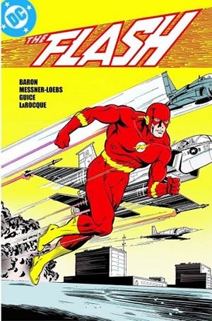 THE FLASH LA COLECCIÓN COMPLETA # 01 | 9788410497443 | MIKE BARON - BUTCH GUICE - WILLIAM MESSNER LOEBS - LARRY MAHLSTEDT - CARL GAFFORD | Tienda de Cómics, Manga, Magic y Pokémon en Torrejón de Ardoz