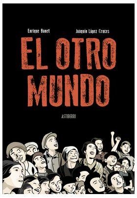 EL OTRO MUNDO | 9788410332362 | JOAQUIN LOPEZ CRUCES | Tienda de Cómics, Manga, Magic y Pokémon en Torrejón de Ardoz