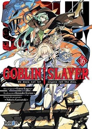 GOBLIN SLAYER 16 | 9791387836221 | KUMO KAGYU - KOUSUKE KUROSE - NOBORU KANNATUKI | Tienda de Cómics, Manga, Magic y Pokémon en Torrejón de Ardoz