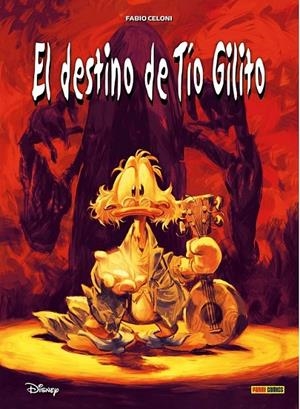 BIBLIOTECA DISNEY EL DESTINO DEL TIO GILITO | 9788410497245 | CONRADO MASTANTUONO | Tienda de Cómics, Manga, Magic y Pokémon en Torrejón de Ardoz