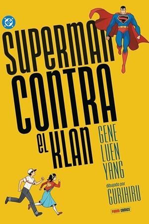 DC YOUNG ADULTS SUPERMAN CONTRA EL KLAN | 9791370130947 | GENE LUEN YANG - GURIHIRU | Tienda de Cómics, Manga, Magic y Pokémon en Torrejón de Ardoz