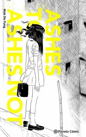 ASHES TO ASHES NOT | 9791387780067 | MAK SIU-FUNG | Tienda de Cómics, Manga, Magic y Pokémon en Torrejón de Ardoz