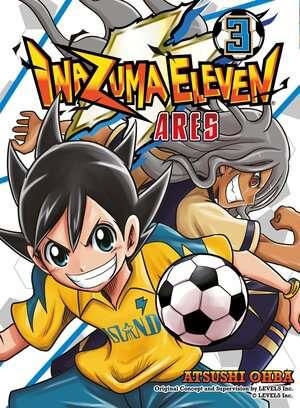 INAZUMA ELEVEN ARES # 03 | 9791387780128 | ATSUSHI OOBA -LEVEL 5 | Tienda de Cómics, Manga, Magic y Pokémon en Torrejón de Ardoz
