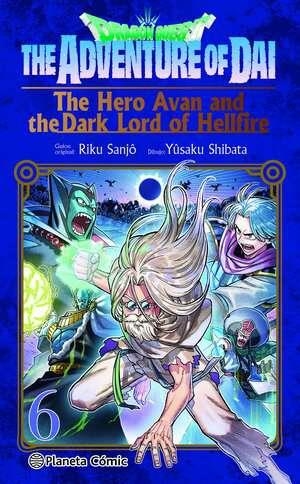 DRAGON QUEST: THE HERO AVAN AND THE DARK LORD OF HELLFIRE # 06 | 9791387779115 | YUSAKU SHIBATA - RIKU SANJO | Tienda de Cómics, Manga, Magic y Pokémon en Torrejón de Ardoz