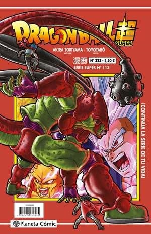 DRAGON BALL # 324 SERIE ROJA SUPER 113 | 9791387779092 | AKIRA TORIYAMA - TOYOTARO | Tienda de Cómics, Manga, Magic y Pokémon en Torrejón de Ardoz