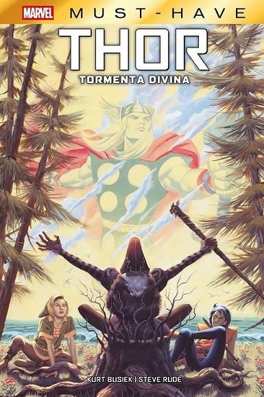 MARVEL MUST-HAVE. THOR: LA TORMENTA DIVINA | 9788410519442 | KURT BUSIEK - STEVE RUDE | Tienda de Cómics, Manga, Magic y Pokémon en Torrejón de Ardoz
