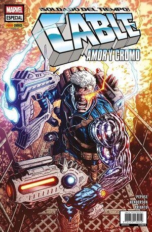 PATRULLA-X ESPECIAL: CABLE AMOR Y CROMO | 9791370132019 | DAVID PEPOSE  MIKE HENDERSON | Tienda de Cómics, Manga, Magic y Pokémon en Torrejón de Ardoz