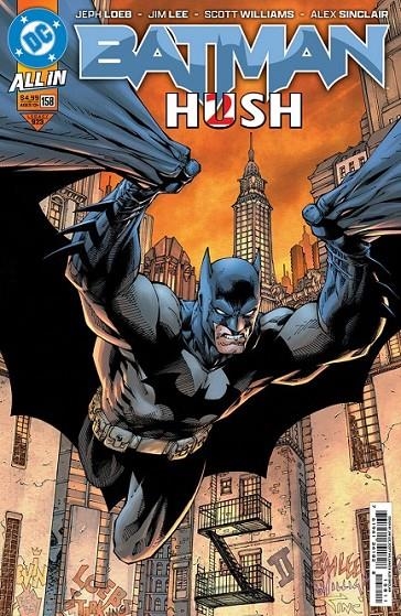 ALL IN BATMAN: HUSH II 01 | 9791370131647 | JIM LEE - JEPH LOEB | Tienda de Cómics, Manga, Magic y Pokémon en Torrejón de Ardoz