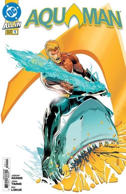 ALL IN AQUAMAN # 01 (PORTADA PROVISIONAL) | 977308160100800001 | JEREMY ADAMS - JOHN TIMMS | Tienda de Cómics, Manga, Magic y Pokémon en Torrejón de Ardoz