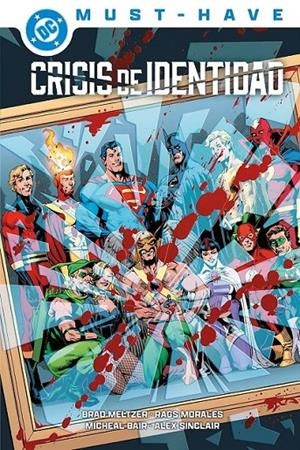 DC MUST-HAVE CRISIS DE IDENTIDAD | 9791370131999 | RAGS MORALES - BRAD MELTZER | Tienda de Cómics, Manga, Magic y Pokémon en Torrejón de Ardoz