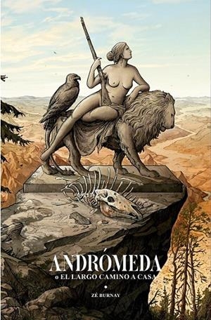 ANDROMEDA O EL LARGO CAMINO A CASA | 9788410446977 | ZÉ BURNAY | Tienda de Cómics, Manga, Magic y Pokémon en Torrejón de Ardoz