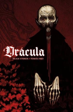 DRÁCULA DE TOMÁS HIJO EDICIÓN DE LUJO | 9788445019702 | BRAM STOKER - TOMÁS HIJO | Tienda de Cómics, Manga, Magic y Pokémon en Torrejón de Ardoz