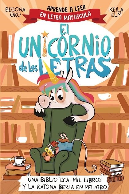 EL UNICORNIO DE LAS LETRAS UNA BIBLIOTECA MIL LIBR | 9788448869359 | Tienda de Cómics, Manga, Magic y Pokémon en Torrejón de Ardoz