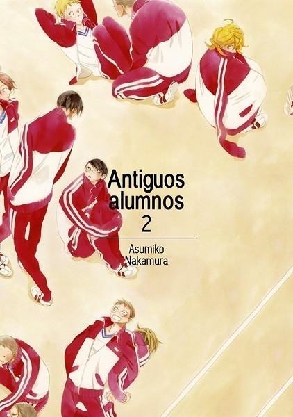 ANTIGUOS ALUMNOS 2 | 9788416188420 | ASUMIKO NAKAMURA | Tienda de Cómics, Manga, Magic y Pokémon en Torrejón de Ardoz