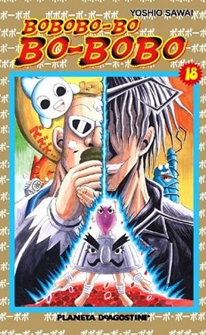 BOBOBO-BO BO-BOBO # 18 | 9788467472080 | YOSHIO SAWAI | Tienda de Cómics, Manga, Magic y Pokémon en Torrejón de Ardoz