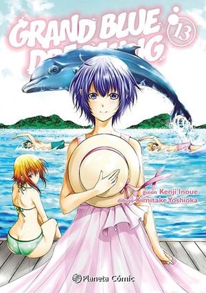 GRAND BLUE DREAMING Nº 13 | 9791387779153 | KENJI INOUE - KIMITAKE YOSHIOKA | Tienda de Cómics, Manga, Magic y Pokémon en Torrejón de Ardoz
