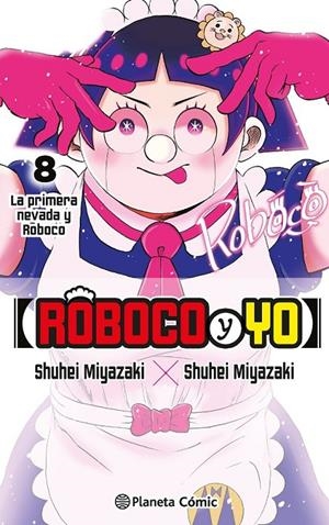 ROBOCO Y YO Nº 08 | 9791387779160 | SHUUHEI MIYAZAKI | Tienda de Cómics, Manga, Magic y Pokémon en Torrejón de Ardoz