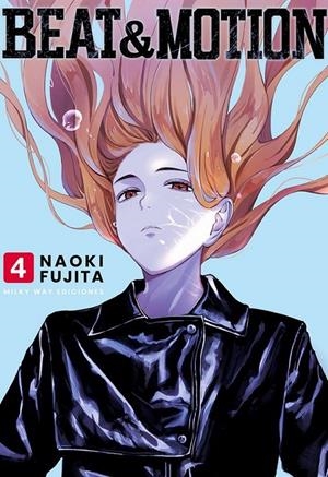 BEAT & MOTION # 04 | 9791387831370 | NAOKI FUJITA | Tienda de Cómics, Manga, Magic y Pokémon en Torrejón de Ardoz