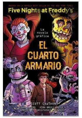 FIVE NIGHTS AT FREDDY'S. EL CUARTO ARMARIO | 9791387517069 | SCOTT CAWTHON - KIRA BREED-WRISLEY | Tienda de Cómics, Manga, Magic y Pokémon en Torrejón de Ardoz