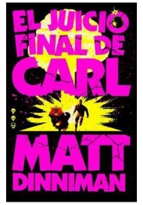 EL JUICIO FINAL DE CARL (CARL EL MAZMORRERO 2) | 9788410466081 | MATT DINNIMAN | Tienda de Cómics, Manga, Magic y Pokémon en Torrejón de Ardoz